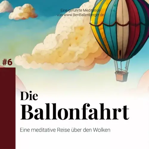 Cover der Meditation "Die Ballonfahrt".