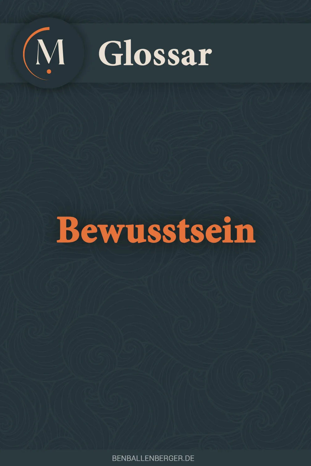 bewusstsein bewusstsein glossar benballenberger.de
