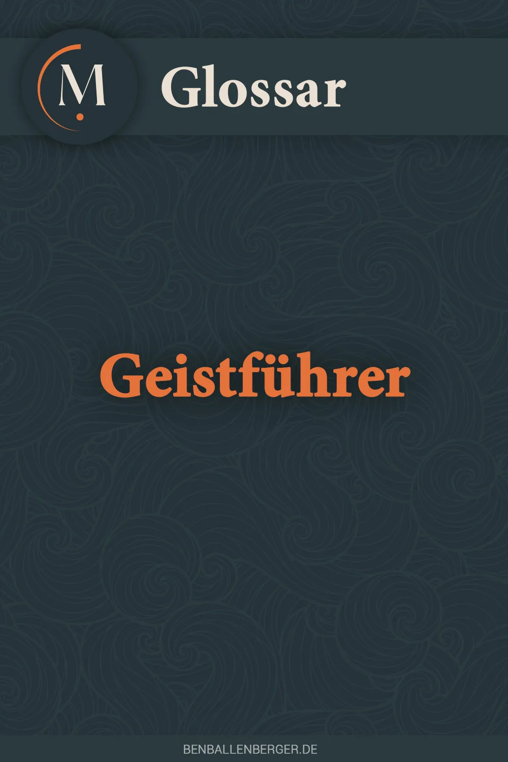 geistführer geistfuhrer glossar benballenberger.de