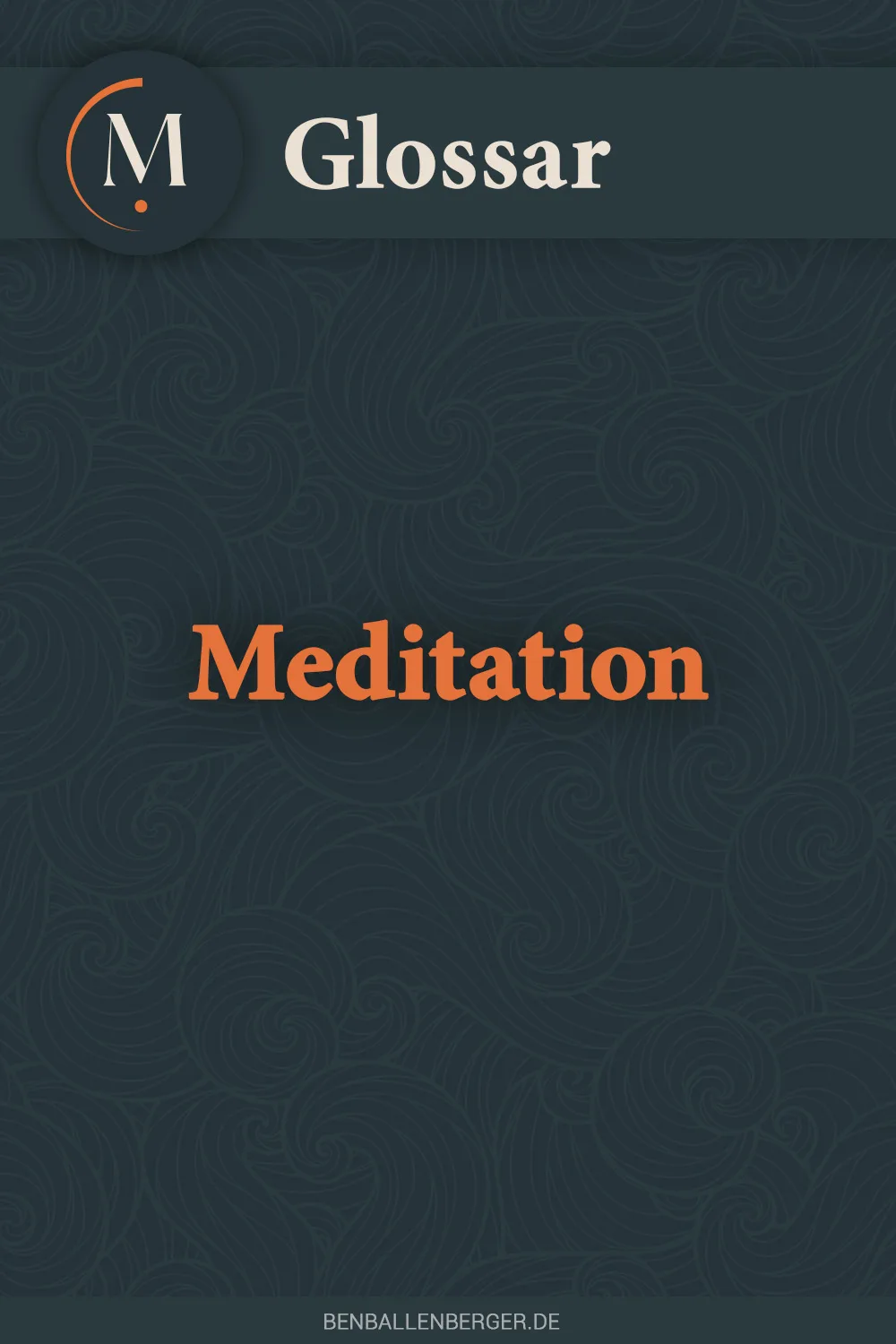 meditation meditation glossar benballenberger.de